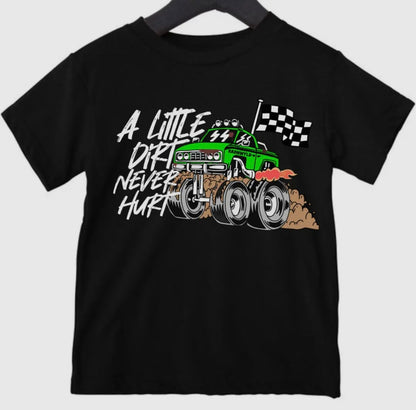 A Little Dirt Never Hurt- Long Sleeve
